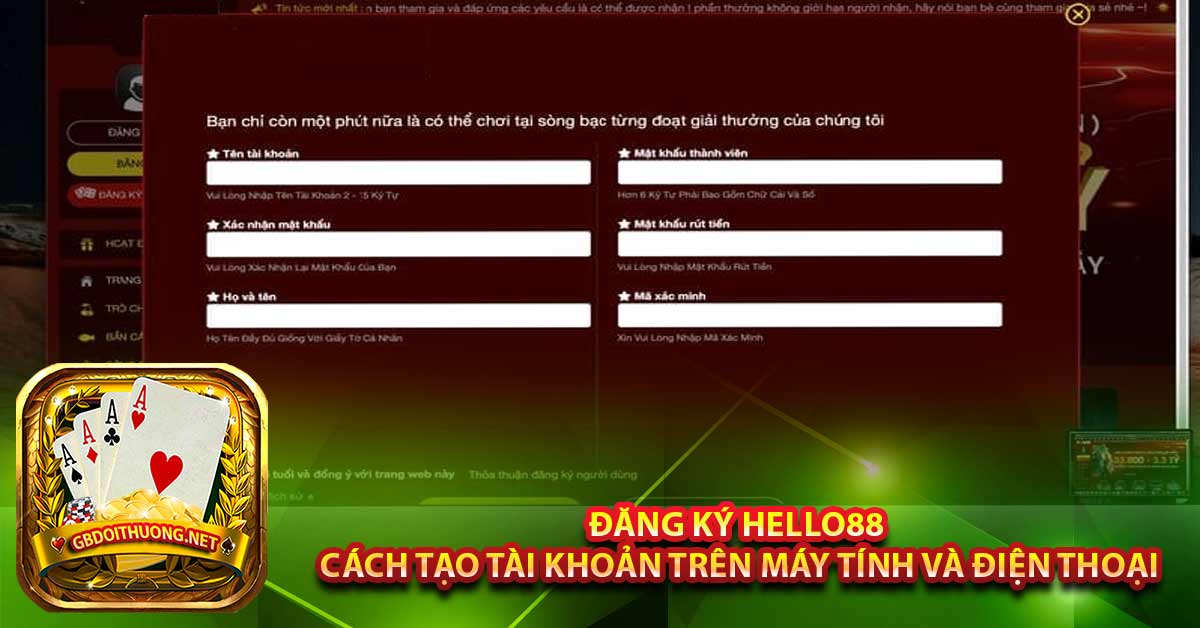 Đăng ký Hello88 – Cách tạo tài khoản trên máy tính và điện thoại